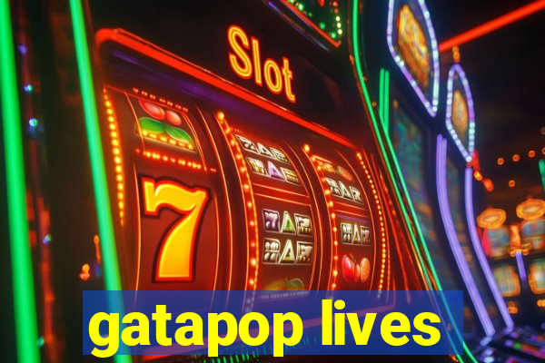 gatapop lives