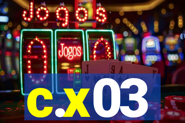 c.x03