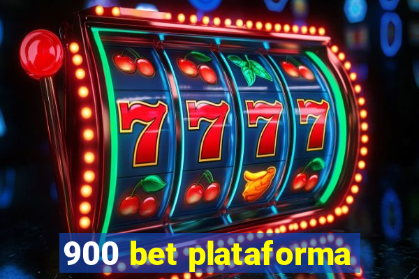 900 bet plataforma