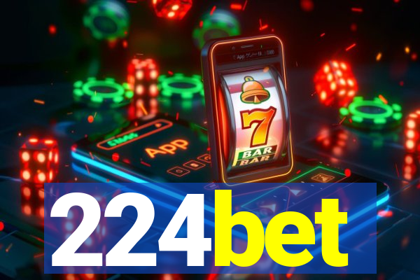 224bet