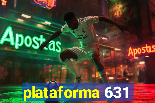 plataforma 631