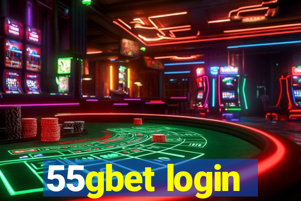 55gbet login