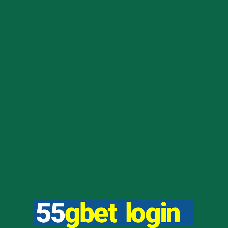 55gbet login