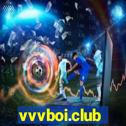 vvvboi.club