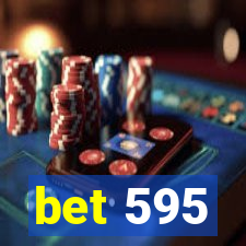 bet 595