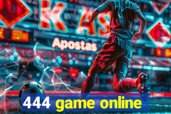 444 game online