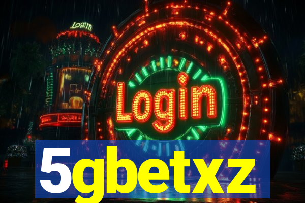 5gbetxz