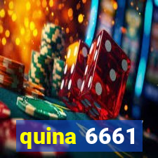 quina 6661