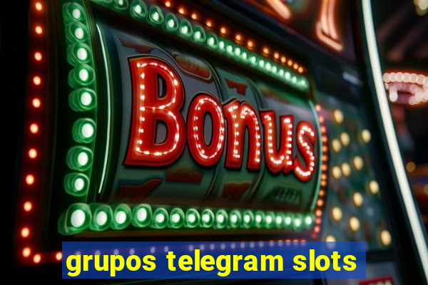 grupos telegram slots