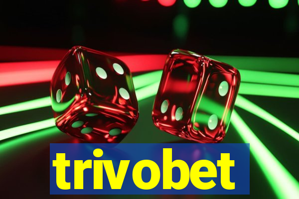 trivobet