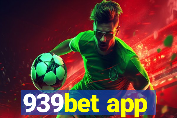 939bet app