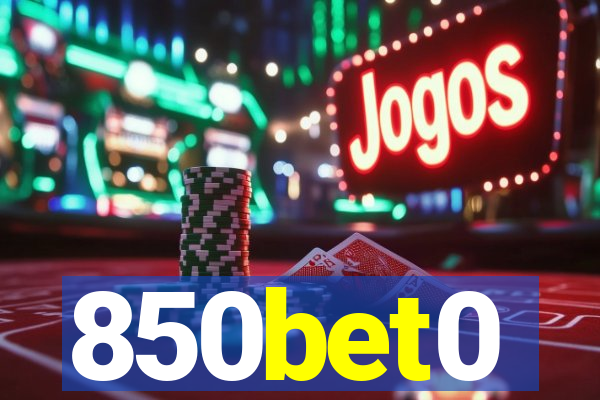 850bet0