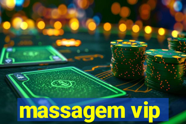 massagem vip