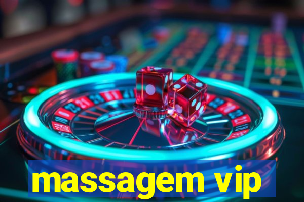 massagem vip