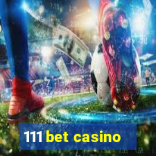 111 bet casino