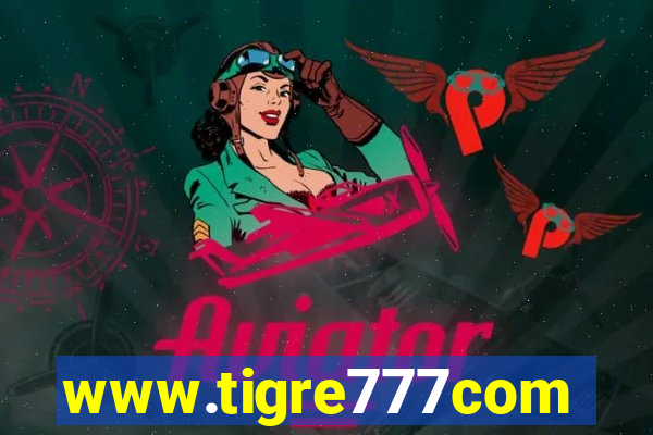 www.tigre777com