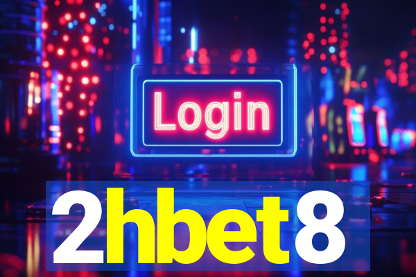 2hbet8