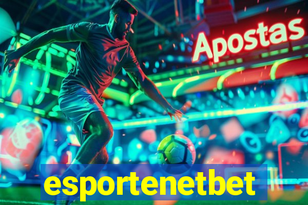 esportenetbet