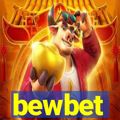 bewbet