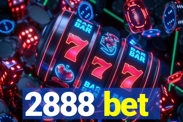 2888 bet