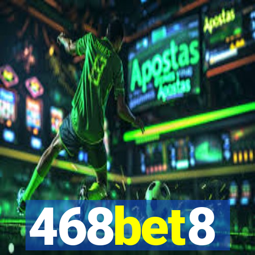 468bet8