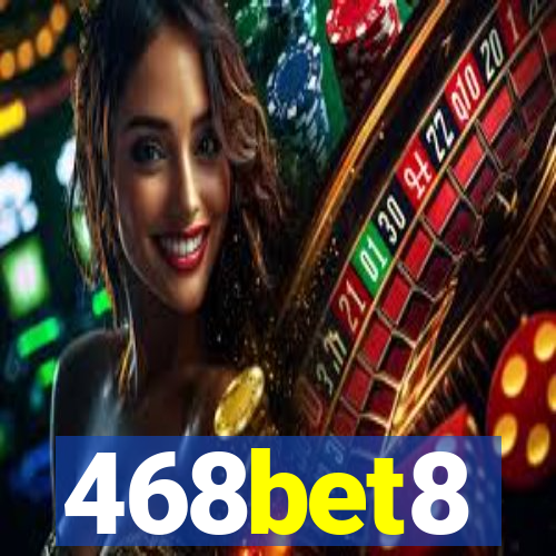 468bet8