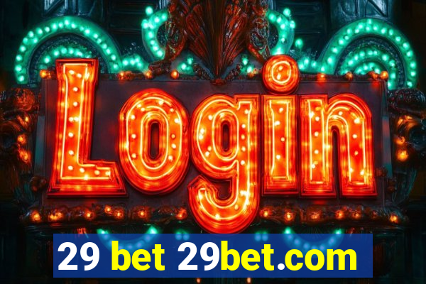 29 bet 29bet.com