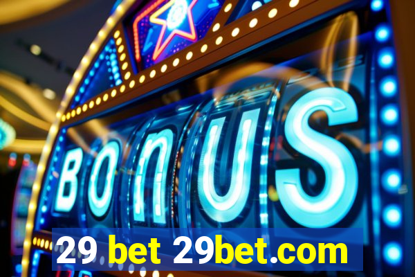 29 bet 29bet.com