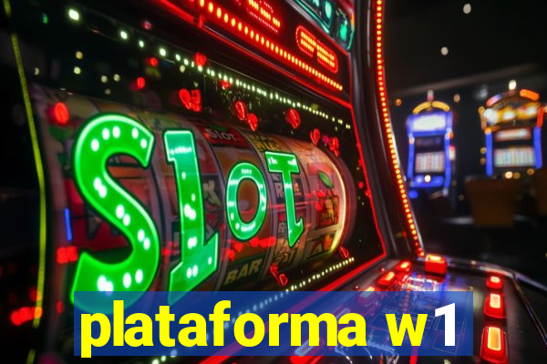 plataforma w1