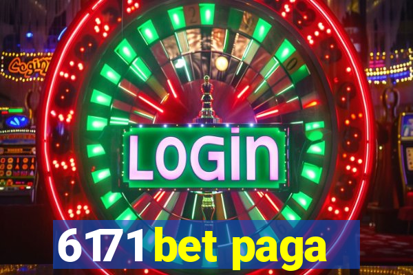 6171 bet paga