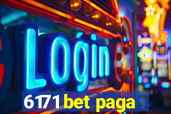 6171 bet paga