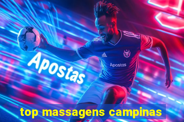 top massagens campinas