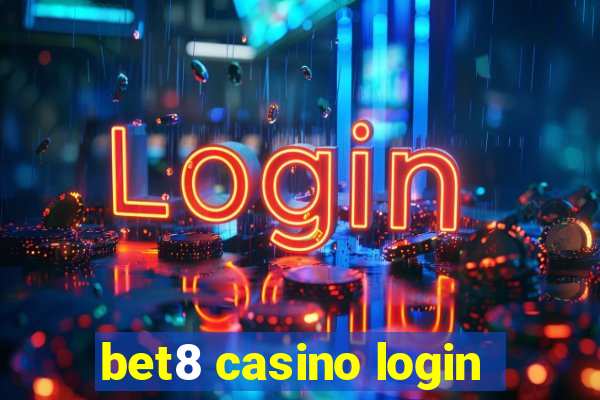 bet8 casino login