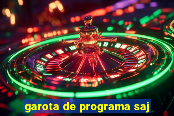 garota de programa saj