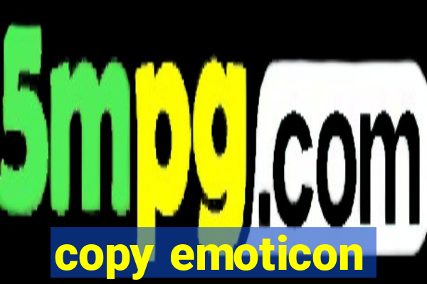 copy emoticon