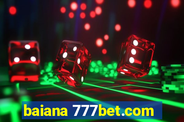 baiana 777bet.com