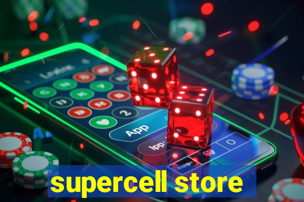 supercell store