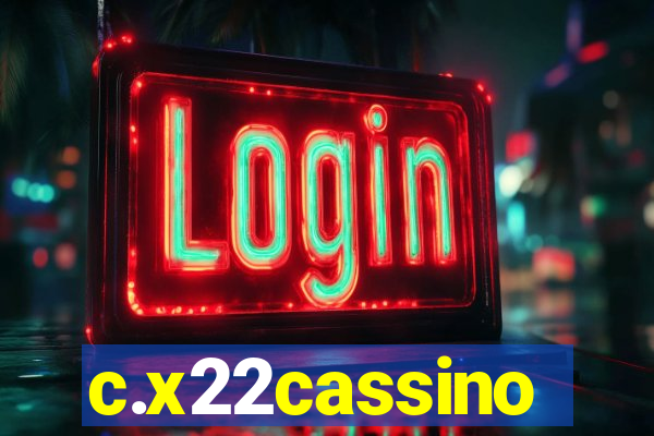 c.x22cassino