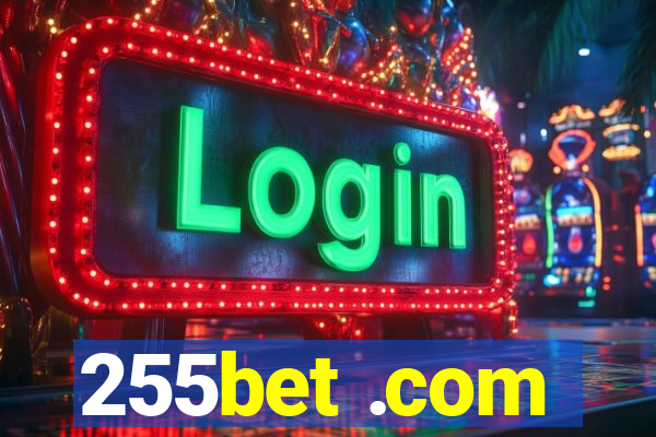 255bet .com