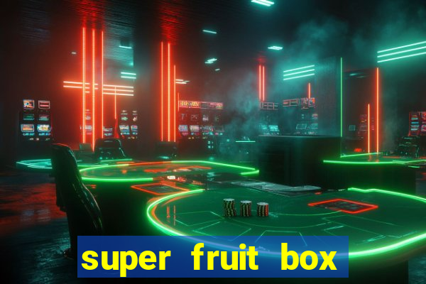 super fruit box onde comprar