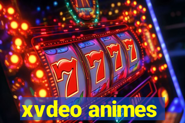 xvdeo animes