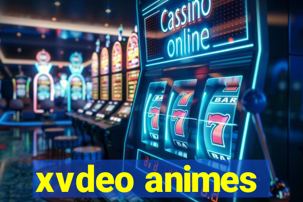 xvdeo animes