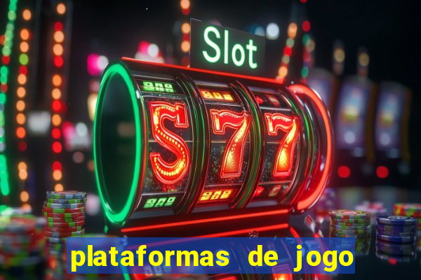 plataformas de jogo que pagam no cadastro