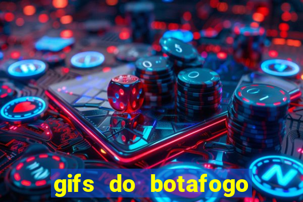 gifs do botafogo para whatsapp