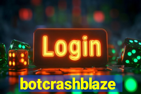 botcrashblaze