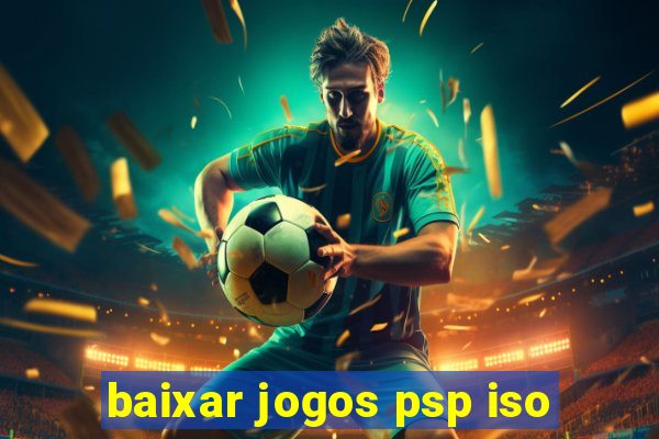 baixar jogos psp iso