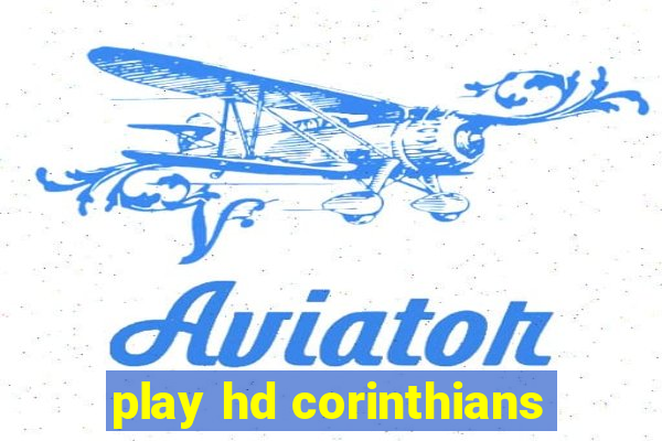 play hd corinthians