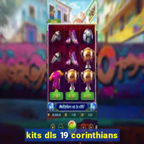 kits dls 19 corinthians