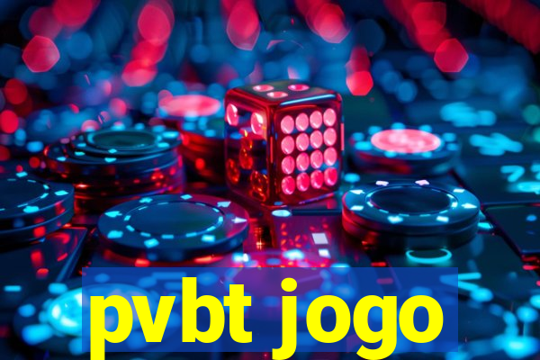 pvbt jogo