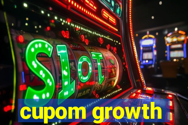 cupom growth